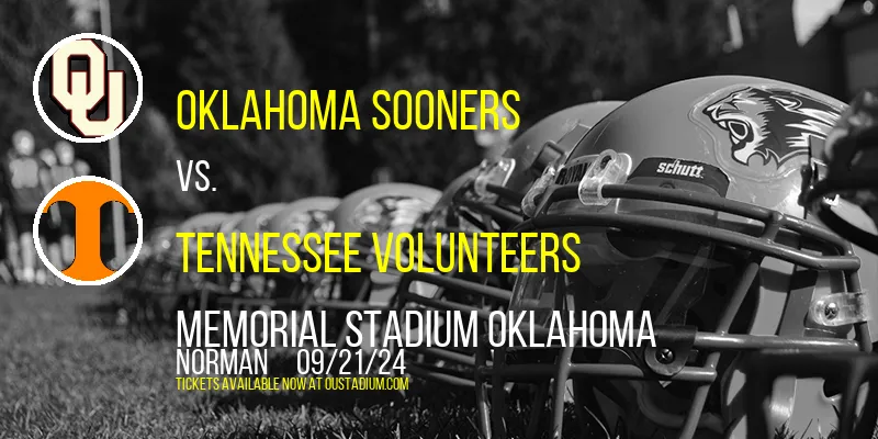 Oklahoma Sooners vs. Tennessee Volunteers at Memorial Stadium Oklahoma